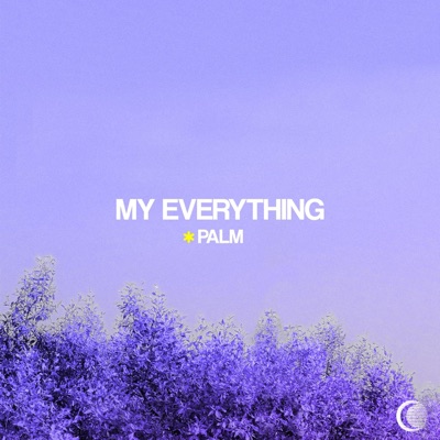 My Everything - Single