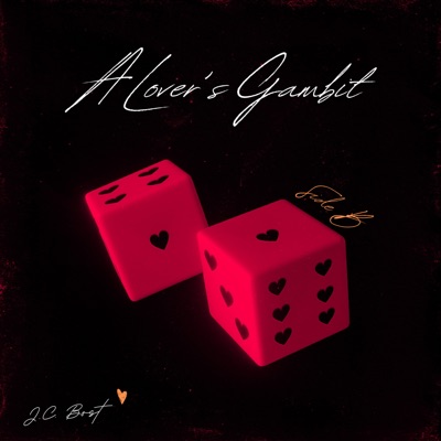 A Lover's Gambit: Side B - EP