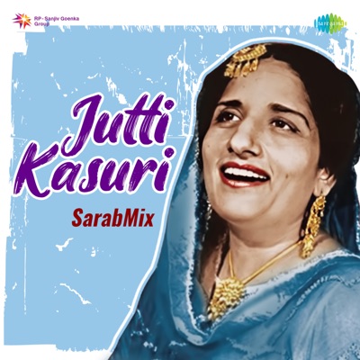 Jutti Kasuri (SarabMix) - Single