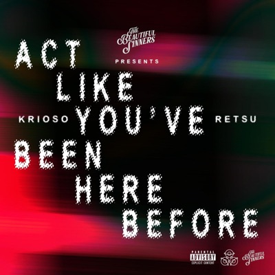 Act Like You've Been Here Before - Single