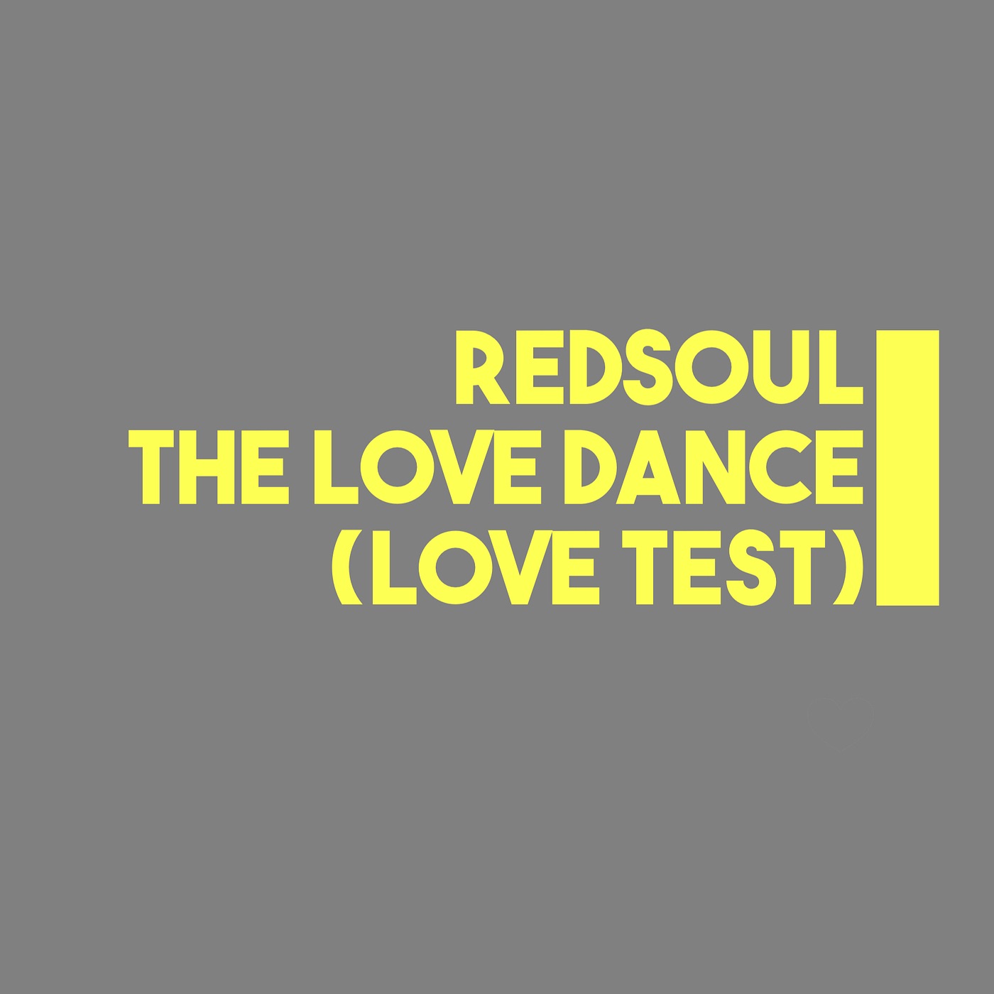 The Love Dance (Love Test) - Single