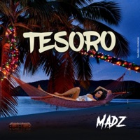 Tesoro - Single - Madz CGT