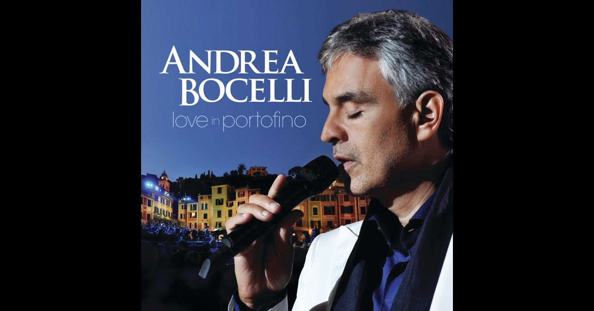 Love In Portofino - Andrea Bocelli