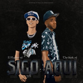 Sigo Aquí (feat. El Rapper RD) The Black RD