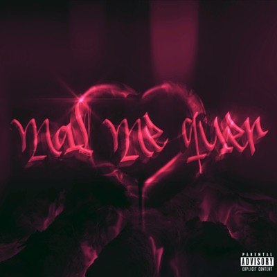 Mal Me Quer - Single