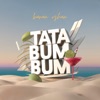 Tata Bum Bum - Single