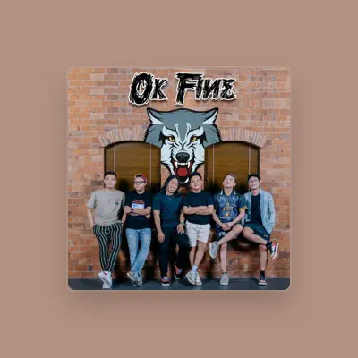 Listen to Ok Fine, watch music videos, read bio, see tour dates & more!