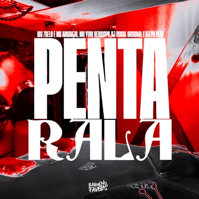 Penta Rala (feat. Mc 7 Belo) - Single