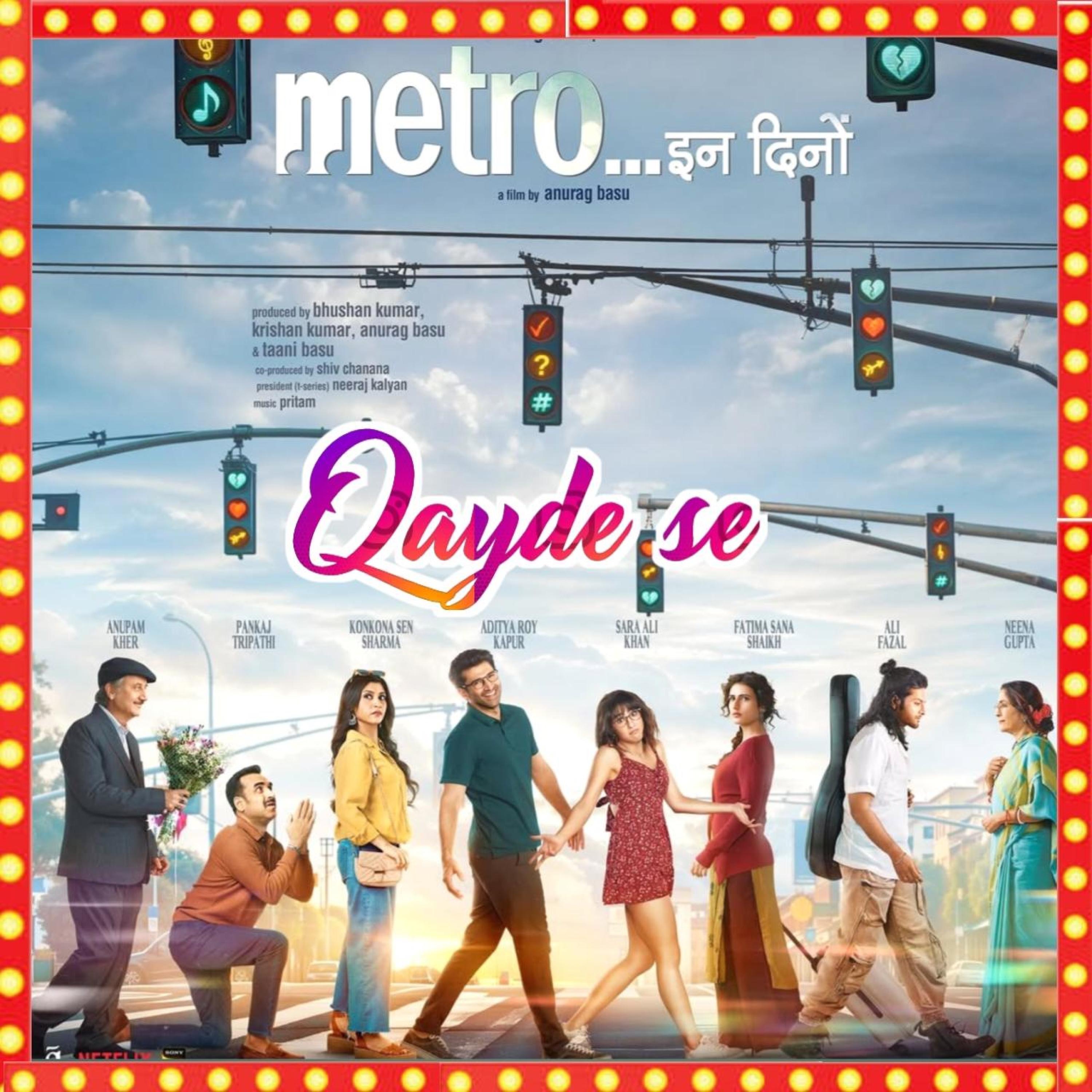 New Hindi Song "Qayde Se" from(Metro... In Dino) Trending version - Single