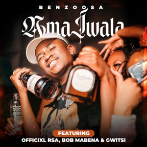 Ama Jwala (feat. Officixl Rsa, Bob Mabena & Gwitsi)