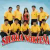 Sierra Norteña - La Dicha del Amor