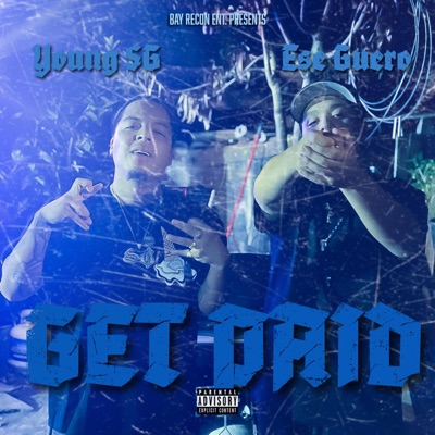 Get Paid (feat. Ese Guero) - Single