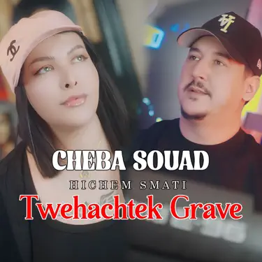 Twehachtek Grave (feat. Hichem Smati)