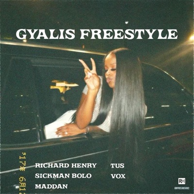 Gyalis Freestyle (feat. TUS, Maddan, Sickman Bolo & V.O.V) - Single
