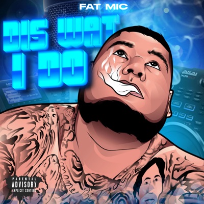 Dis Wat I Do - Single
