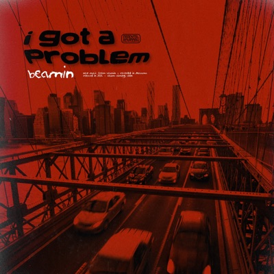 I Got a Problem - Single