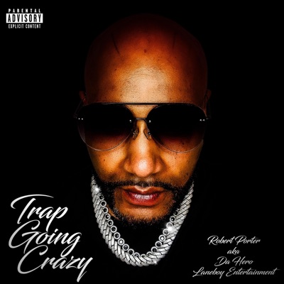 TRAP GOING CRAZY - Single