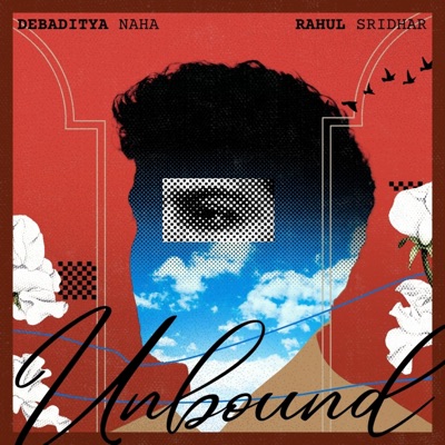 Unbound (feat. Rahul Sridhar) - Single