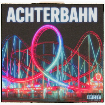ACHTERBAHN - Single