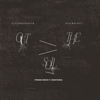 Out the Soil (feat. RealMrCarty & Ricky Ventura) - Single - Alexanderaheem