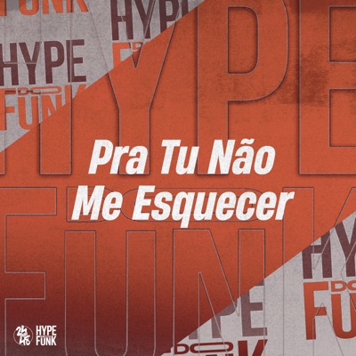 Pra Tu Não Me Esquecer (feat. Bibi Babydoll) - Single