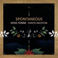 Spontaneous - Estás Tonné & Sanya Kroitor