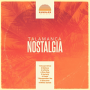 Nostalgia - Talamanca