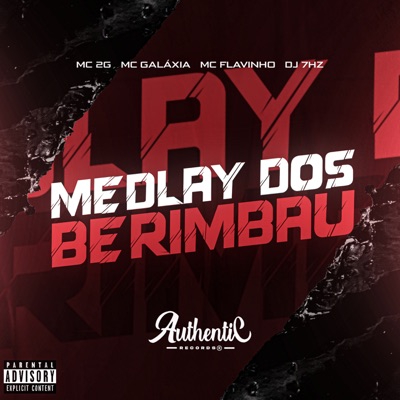 Medlay dos Berimbau (feat. Mc 2g) - Single
