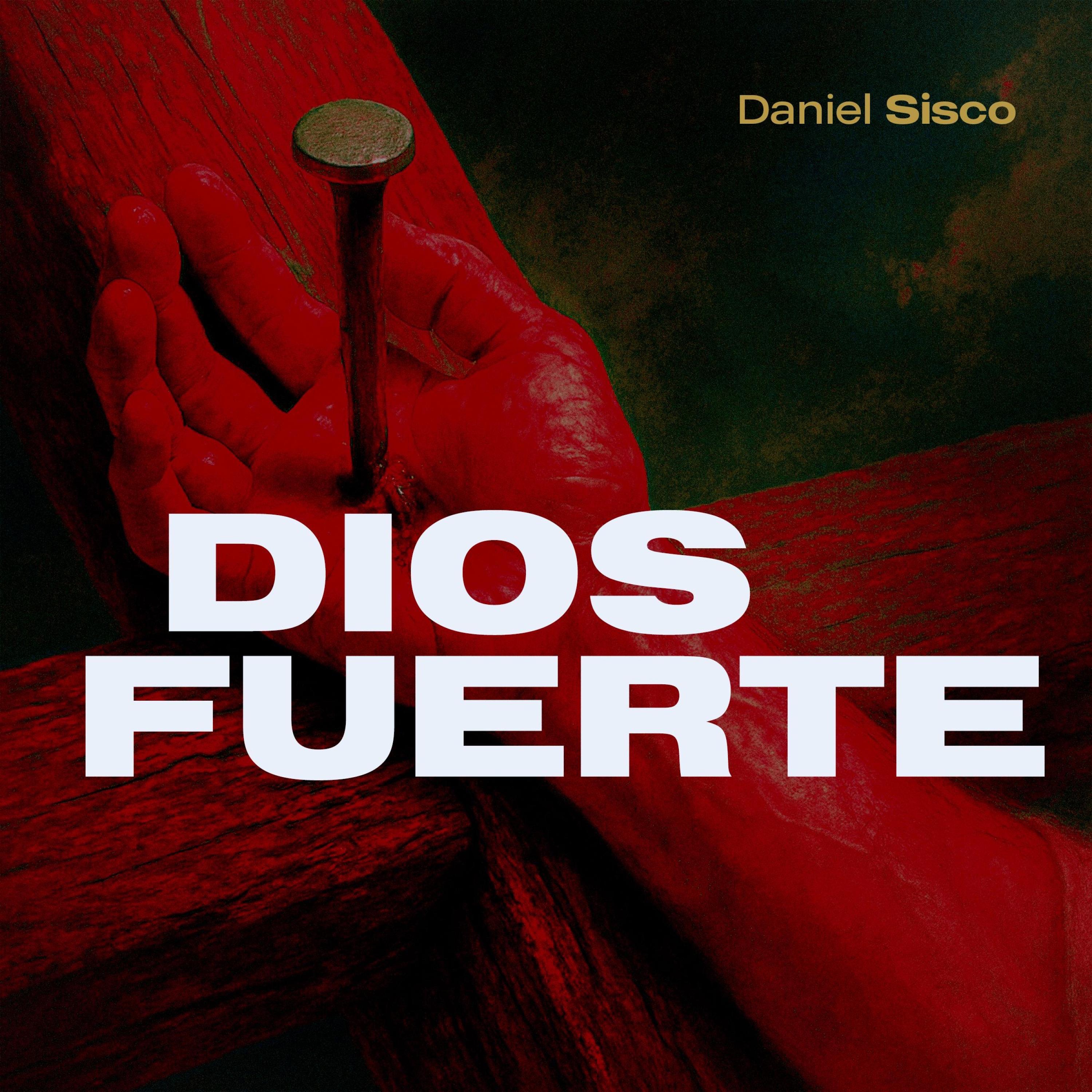 Dios Fuerte - Single