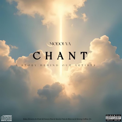 Modouva Chant (feat. Baby Browny, kalii, Stocks Fela, Cheoza Rsa & Strong Coffee) - Single