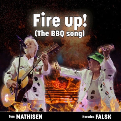 Fire up! (The BBQ Song) - Single