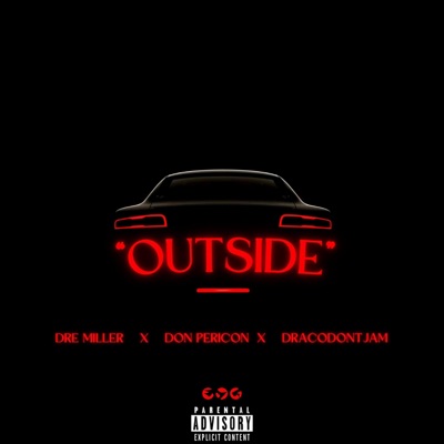 OUTSIDE (feat. Dracodontjam & Don Pericon) - Single