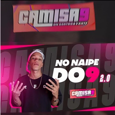 No Naipe do 9 2.0: Vem Júlia / Aplico o Chá Depois o Golpe / Aquecimento do Bota / Joga o Popô na Piroca / Senta no Vagabundo / Sentando pra Caralho / 25 É Natal 31 É Ano Novo - Single