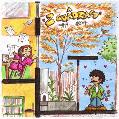 A 2 Cuadras (feat. Melvn) - Single