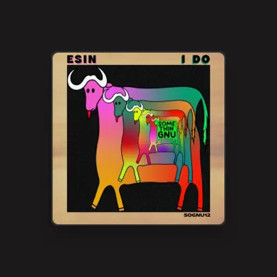 Listen to Esin, watch music videos, read bio, see tour dates & more!