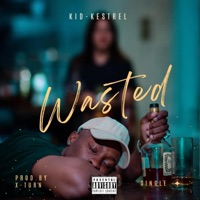 Wasted - Single - kid-kestrel