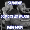 Davi Maia (Quero Te Ver Balhar) - Single