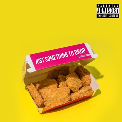 Just Something To Drop