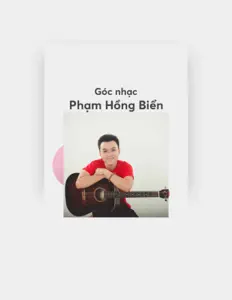 Dengarkan Phạm Hồng Biển, tonton video musik, baca bio, lihat tanggal tur & lainnya!