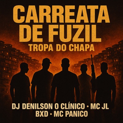 Carreata de Fuzil - Tropa do Chapa - Single