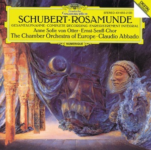 Schubert: Rosamunde (Incidental Music to Helmina Von Chézy's Play)