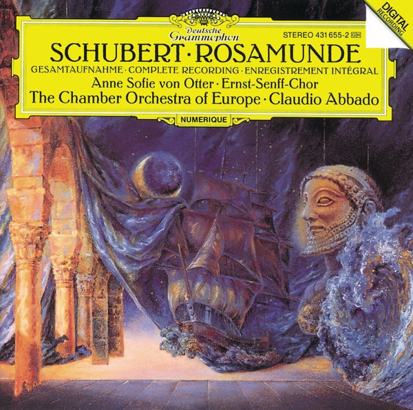 Schubert: Rosamunde (Incidental Music to Helmina Von Chézy's Play)