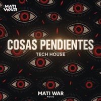 COSAS PENDIENTES - Single - Mati War