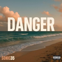 Danger - Single - Sonic35