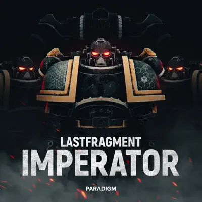 Listen to IMPERATOR - Single by Lastfragment