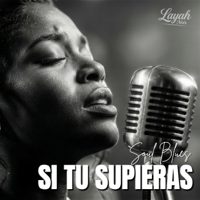 Si Tú Supieras - Layah Noir Cover Art
