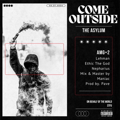 COME OUTSIDE (feat. Nepharius & Ethic the God) - Single