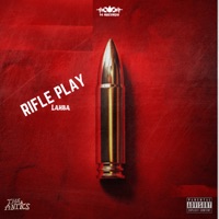 Rifle Play - Single - Lahba