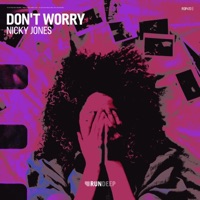 Don't Worry - Single - Nicky Jones