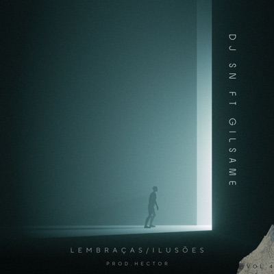 Lembranças / Ilusões (feat. Gilsame) - Single